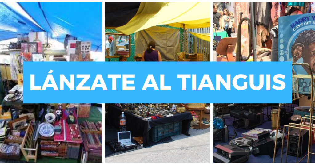 Sigue leyendo 8 tianguis famosos para chacharear en la CDMX