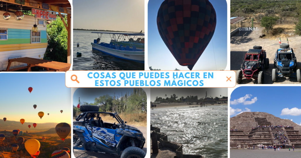 Cosas que puedes hacer en estos Pueblos Mágicos