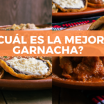 Top 10 mejores garnachas del país