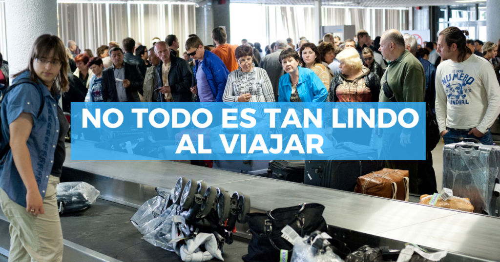Sigue leyendo Verdades de viajar que nadie acepta