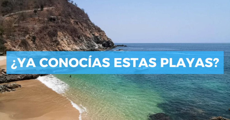 Sigue leyendo Playas poco conocidas de México que te van a encantar
