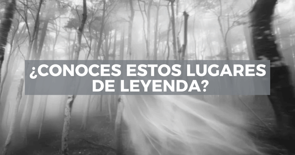 Sigue leyendo Leyendas mexicanas y destinos que puedes visitar